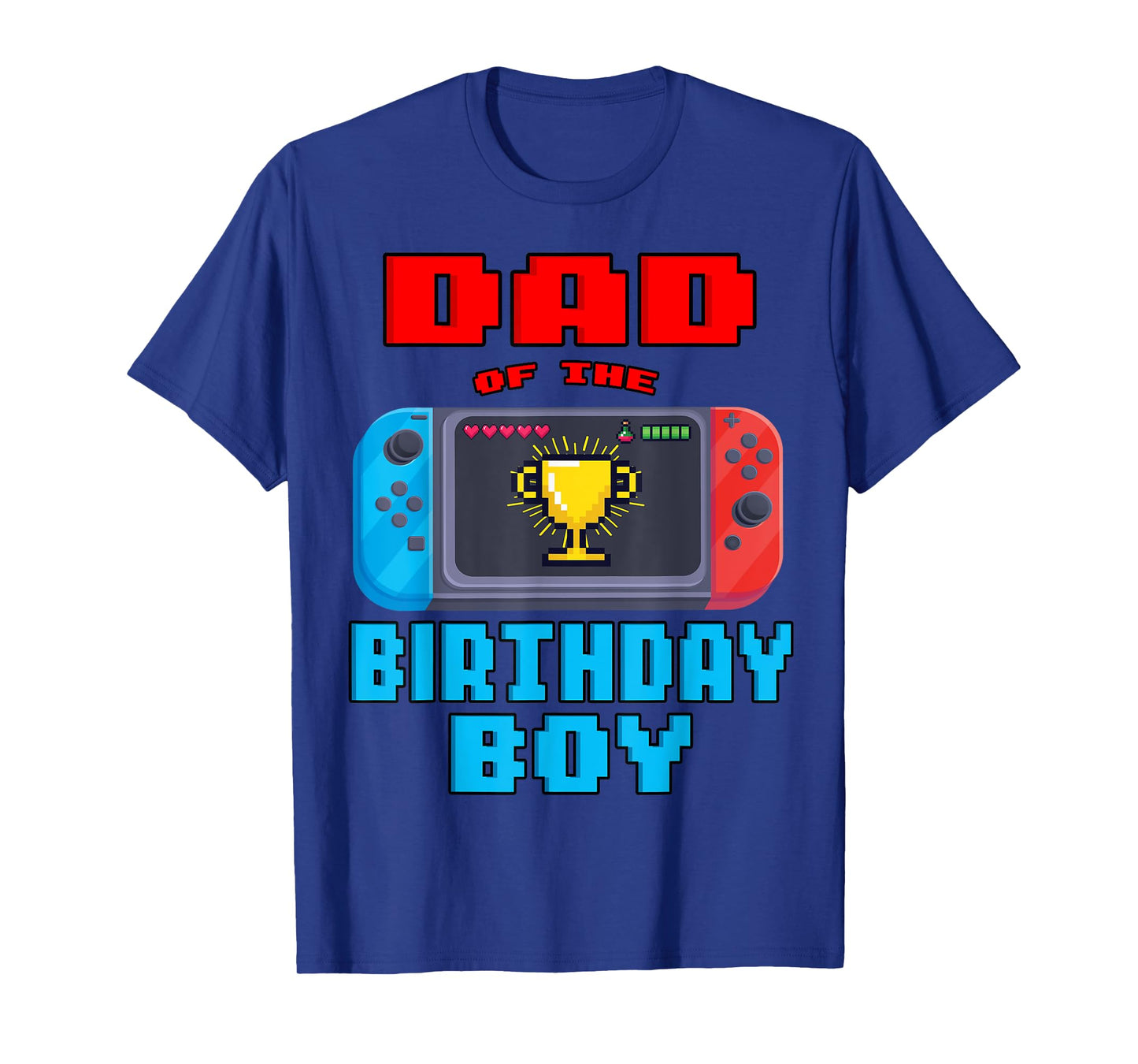 Dad of the Birthday Boy Video Games Theme Bday Matching T-Shirt
