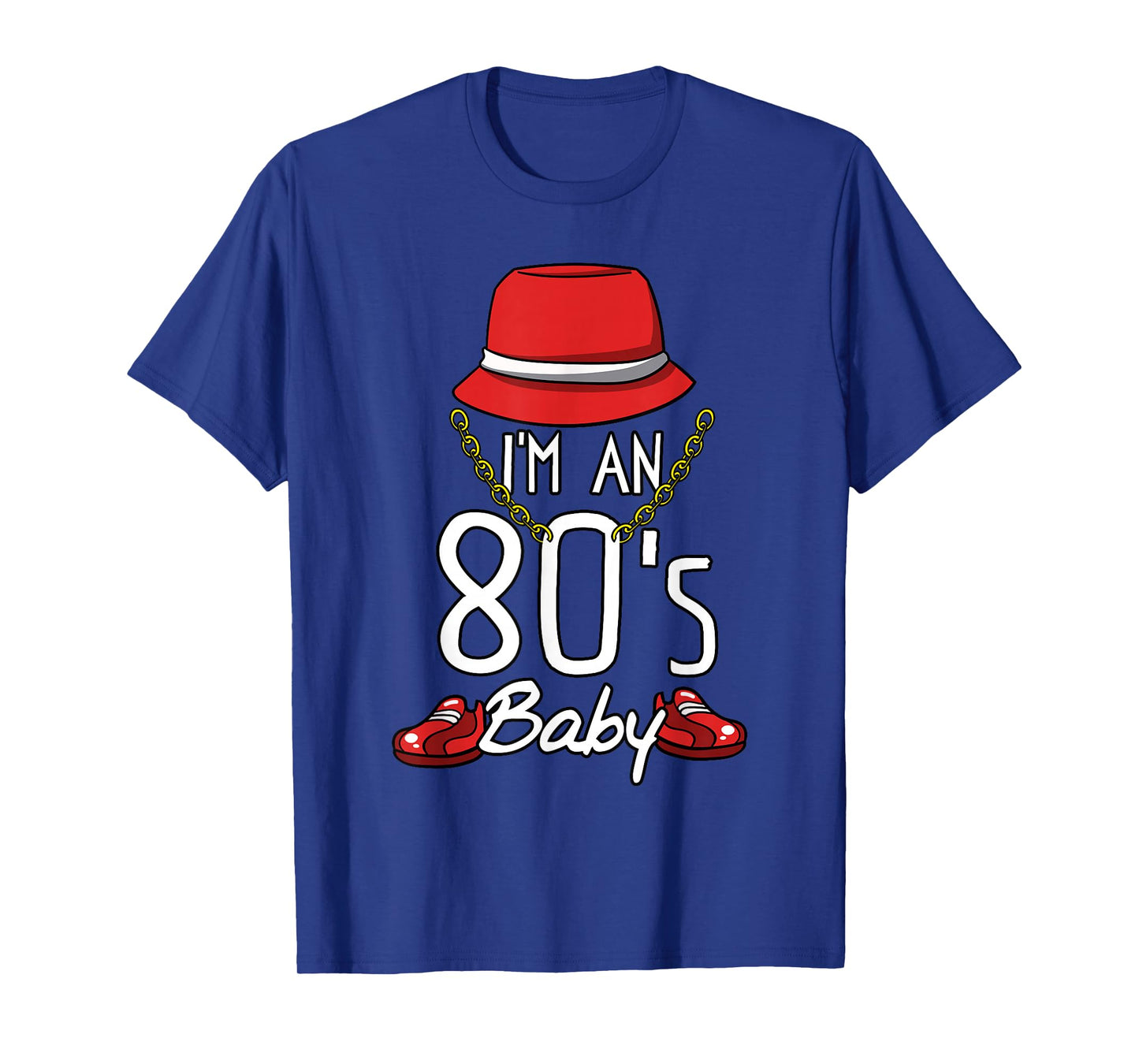 Cool 80's Baby Retro Fashion Throwback Culture Party Lover T-Shirt