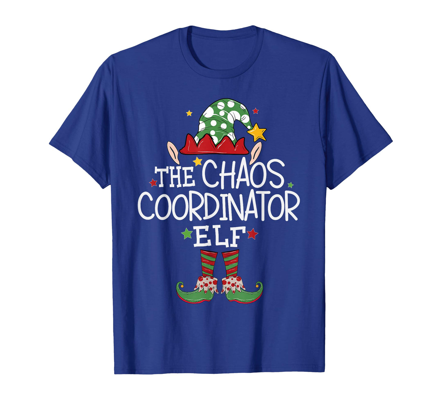 I'm The Chaos Coordinator Elf Funny Christmas Matching Elf T-Shirt