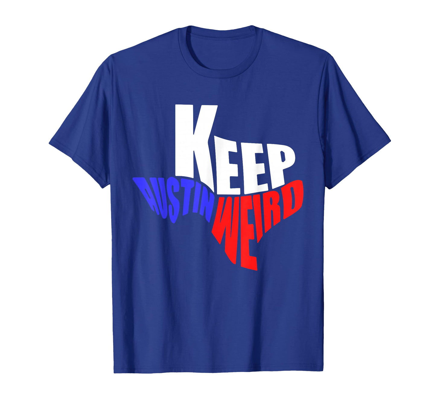 Keep Austin Weird Shirts Vintage Austin, TX Distressed Keep Austin Weird Texas T-Shirt