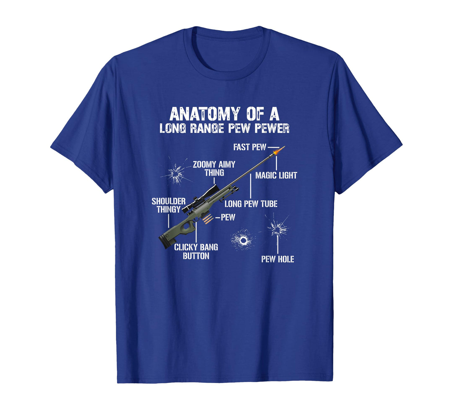 Anatomy Of A Pew Pewer - Funny Guns Sniper Gun Gaming Saying T-Shirt
