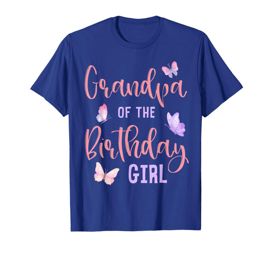 Grandpa of The Birthday Girl Butterfly Party Matching Family T-Shirt
