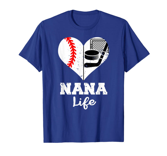 Nana Life Heart Funny Baseball Hockey Nana T-Shirt