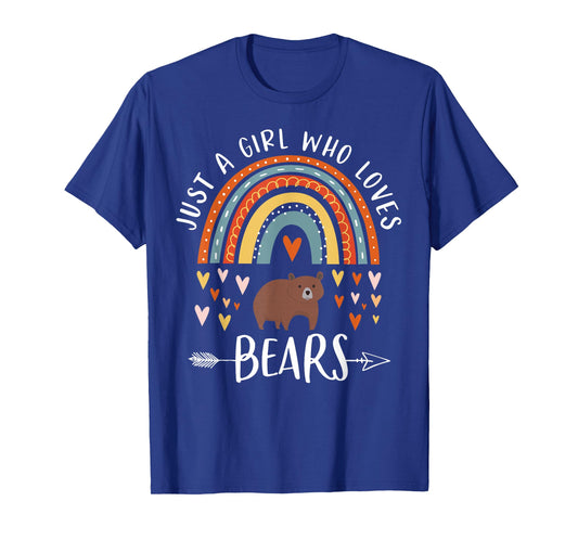 Just A Girl Who Loves Bears Rainbow Gifts Brown Bear Lover T-Shirt