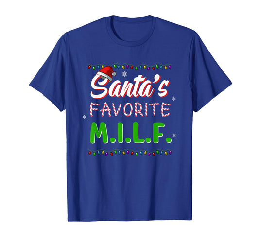 Santa's Favorite MILF Christmas Santa Hat Light T-Shirt