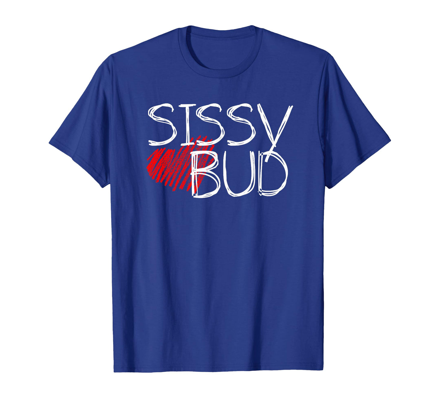Sissy Loves Bud Cowboy Country Western Dancehall Tshirt T-Shirt