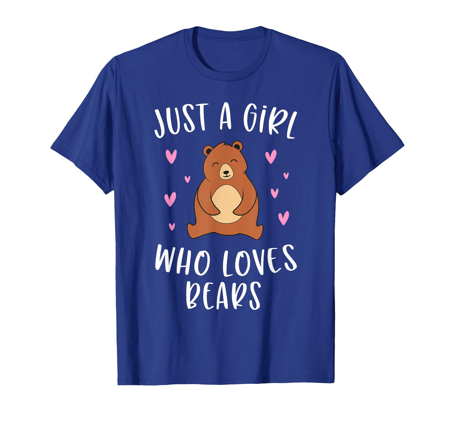 Just A Girl Who Loves Bears Cute Brown Bear Lover T-Shirt