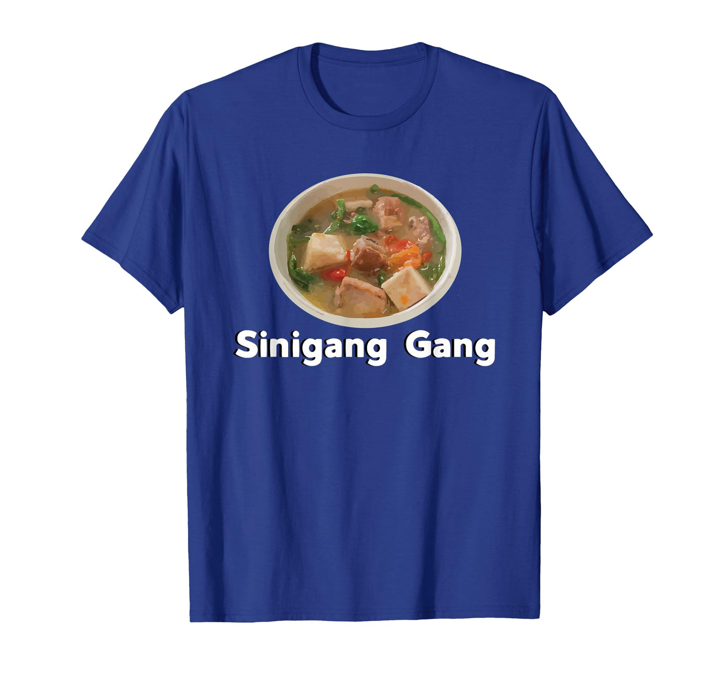 Sinigang Sour Filipino Soup Asian Food Tagalog T-shirt