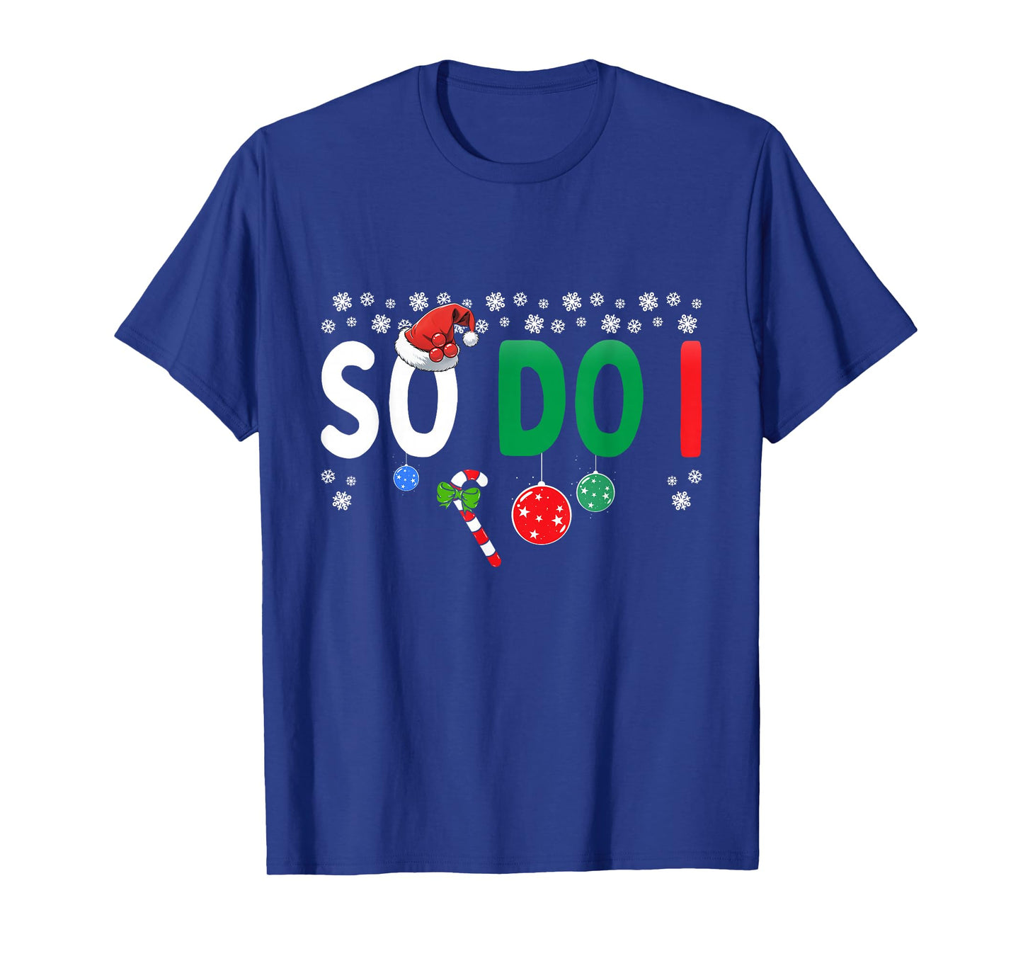 Funny Couples I Don't Do Matching Christmas Outfits So Do I T-Shirt