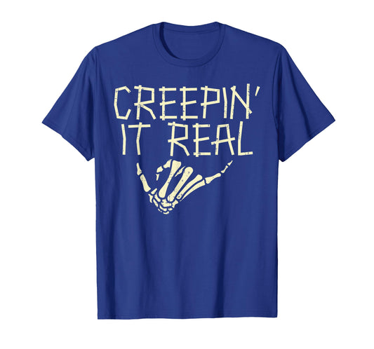 Creepin It Real Skeleton Hand Funny Halloween Men Women T-Shirt