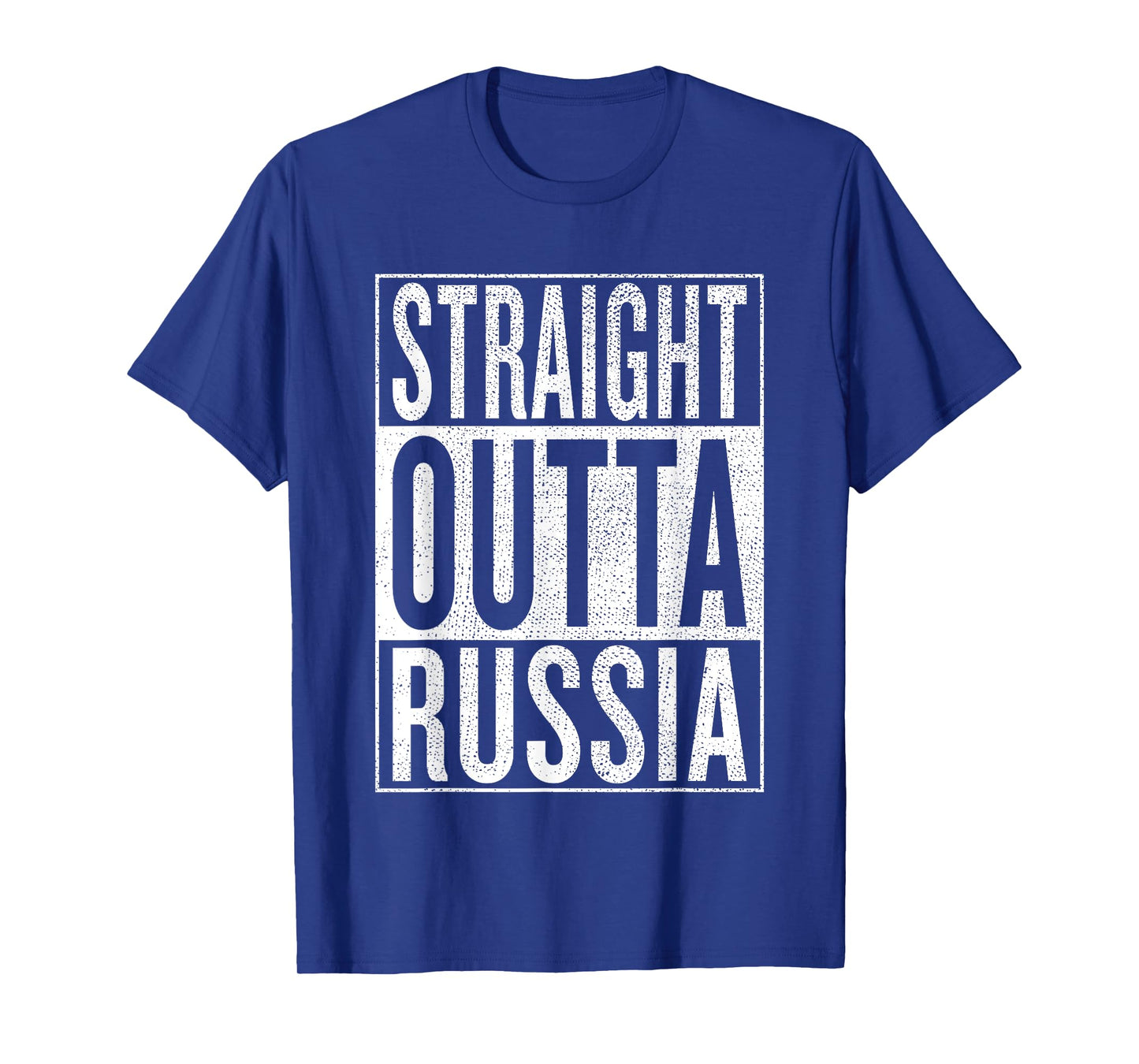 Straight Outta Russia Great Travel & Gift Idea T-Shirt T-Shirt