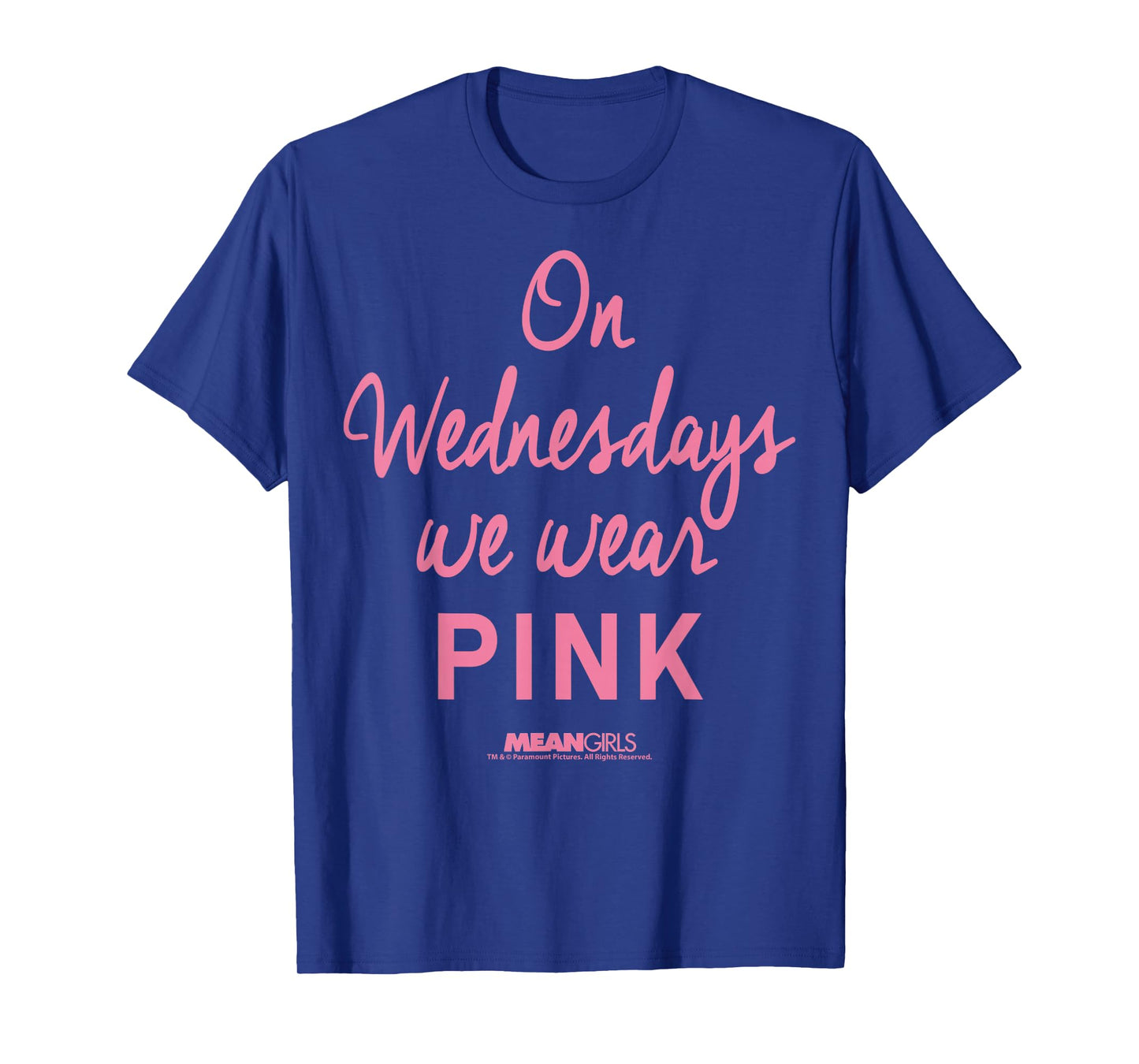 Mean Girls On Wednesdays We Wear Pink Script T-Shirt