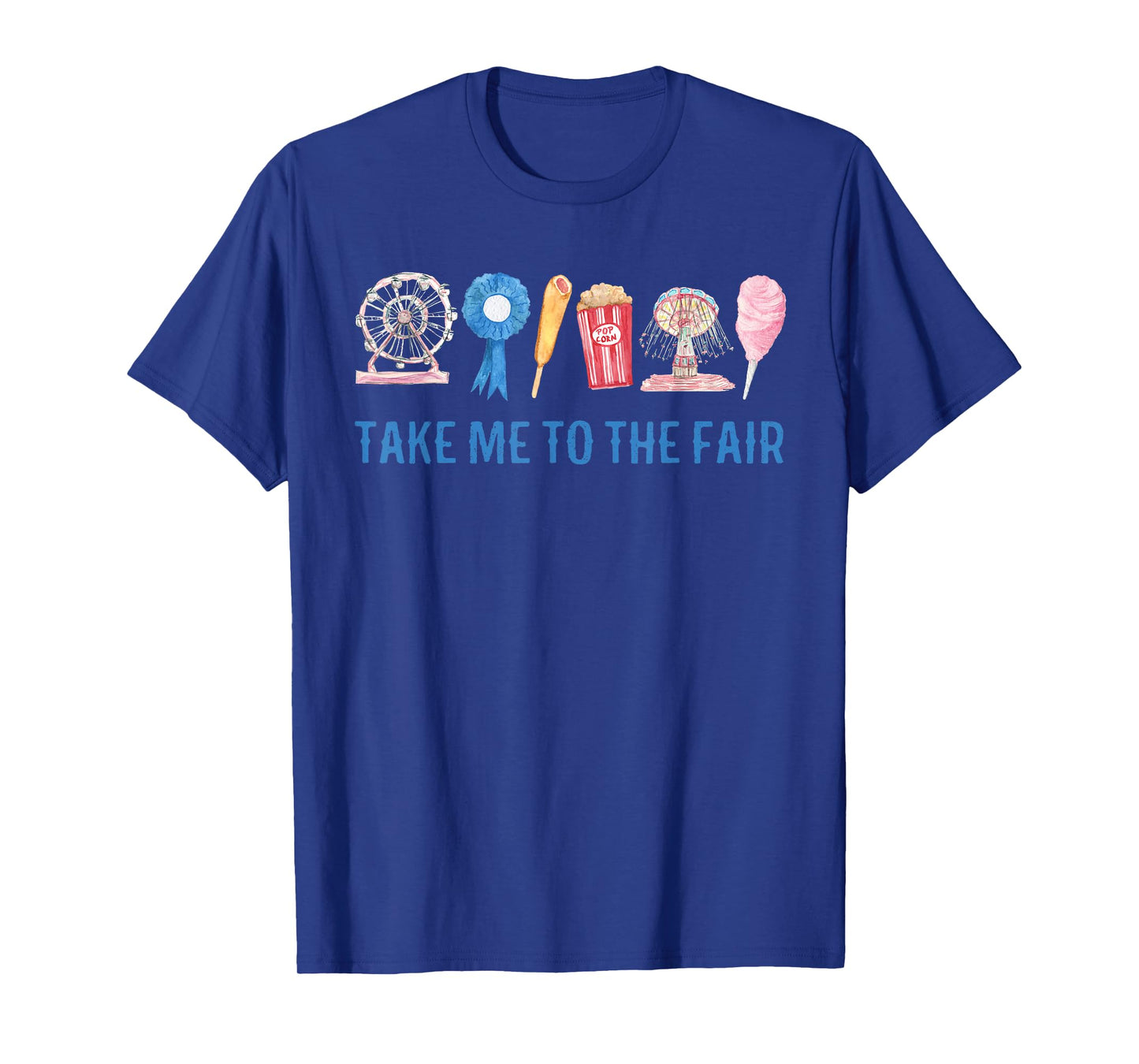 TAKE ME to The FAIR, County FAIR Birthday TEE, State FAIR T-Shirt