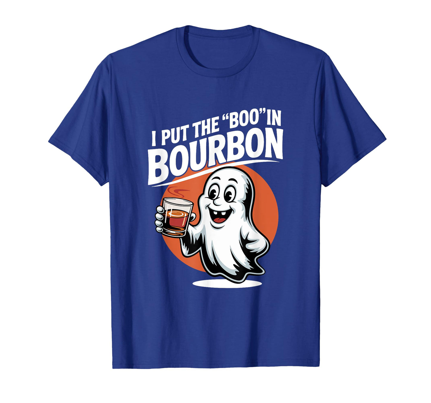 I Put The Boo In Bourbon Lovers Funny Halloween Ghost Booze T-Shirt