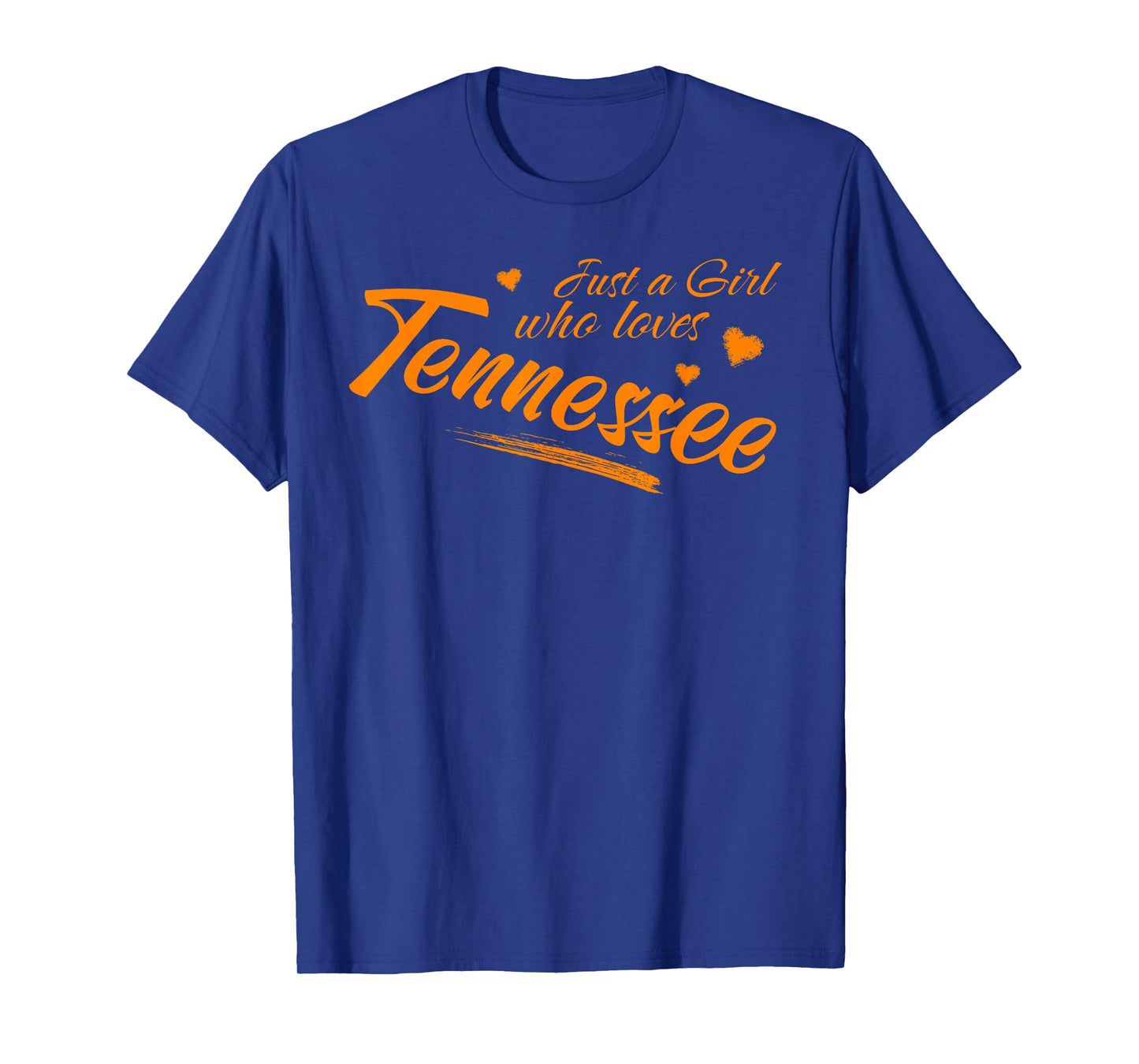 Just A Girl Who Loves Tennessee, Women's Cute TN Orange T-Shirt