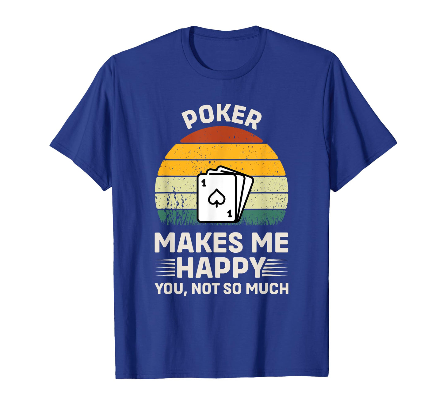 Funny Poker Card Player Casino Gambler Poker T-Shirt