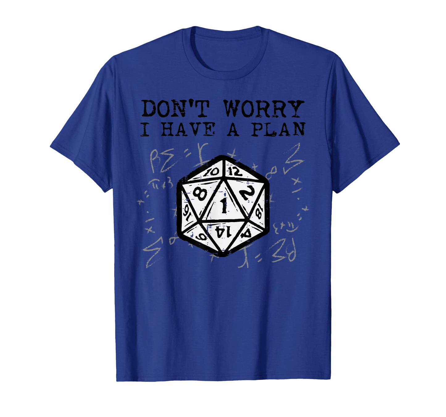 RPG Gamer Dont Worry I Have Plan Funny Men Boys Kids T-Shirt