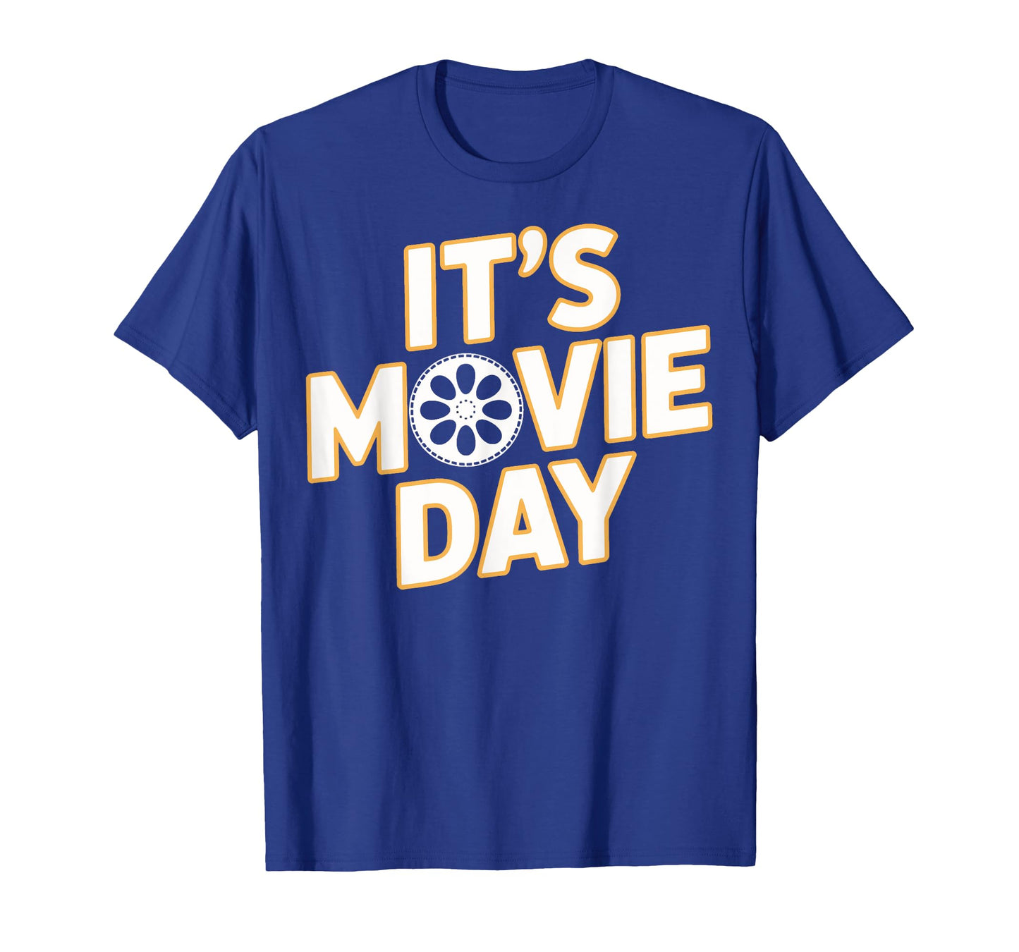Film Night Ready Its Movie Day for Movie Addicts T-Shirt