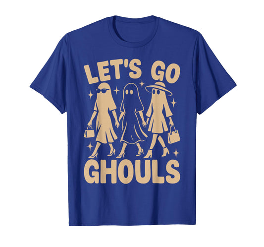 Lets Go Ghouls Retro Halloween Costume Party Women Ghosts T-Shirt