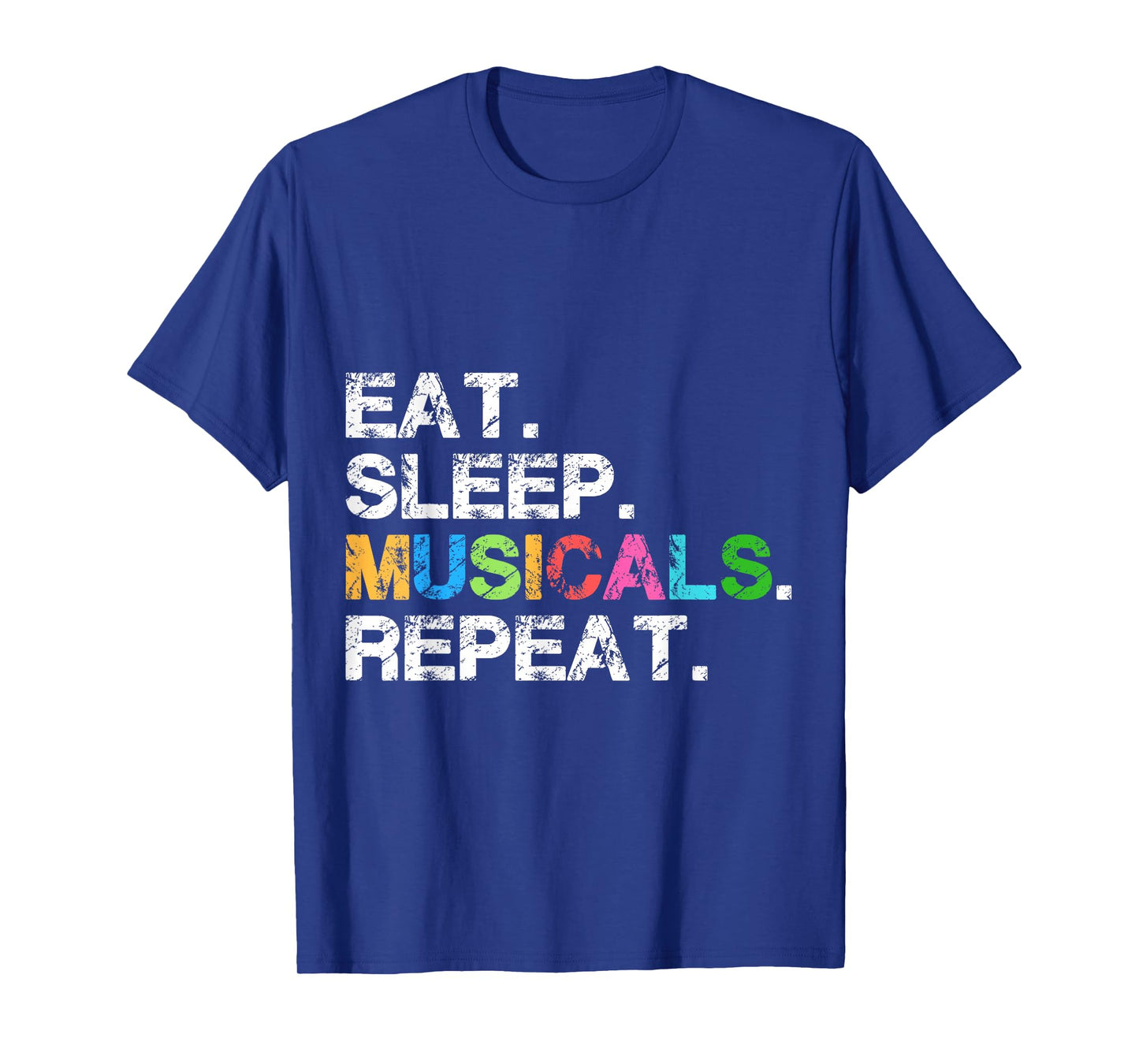 Musicals tshirt gift - Funny theatre life drama theater tee T-Shirt