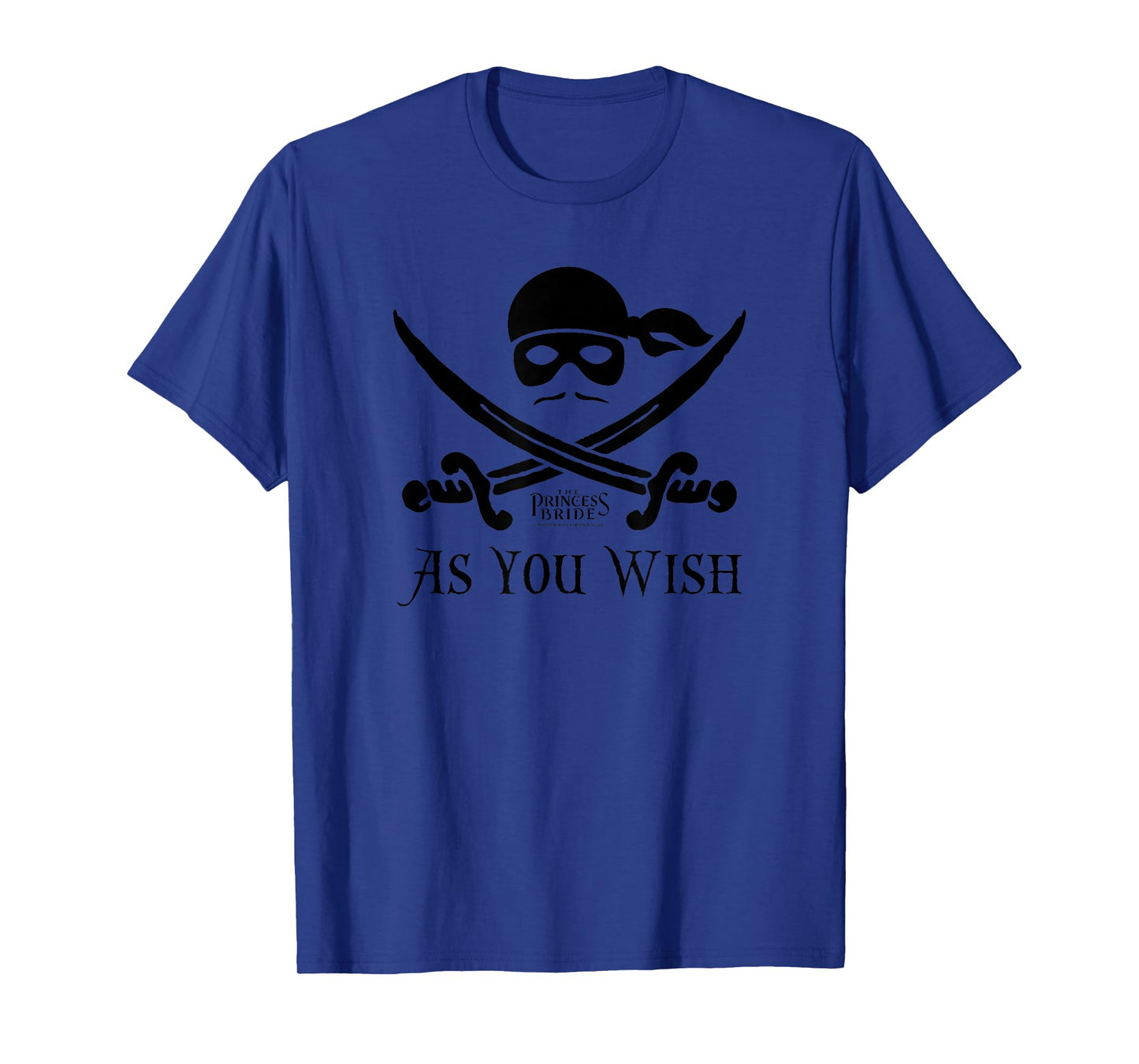 The Princess Bride As You Wish T-Shirt Small