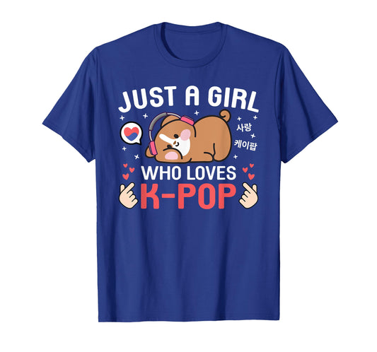 Cute Dog Kawaii Dog Korean Music Just A Girl Who Loves K-Pop T-Shirt