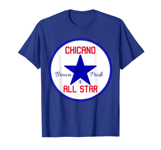 Chicano Brown Pride All Star - Cool Powerful Homeboy T-Shirt