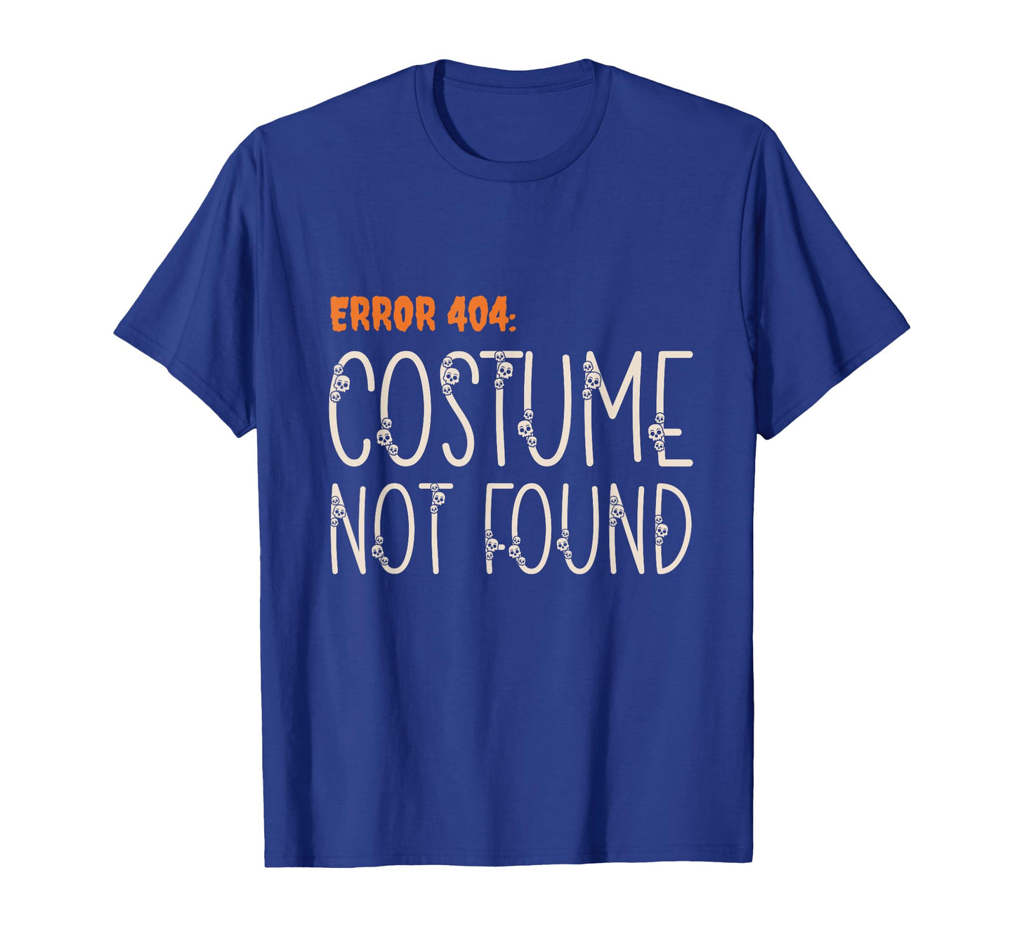 Error 404 Costume Not Found Outfit Funny Lazy Halloween T-Shirt