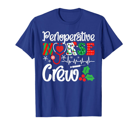 Holiday Perioperative Nurse Crew Christmas Squad Nursing T-Shirt