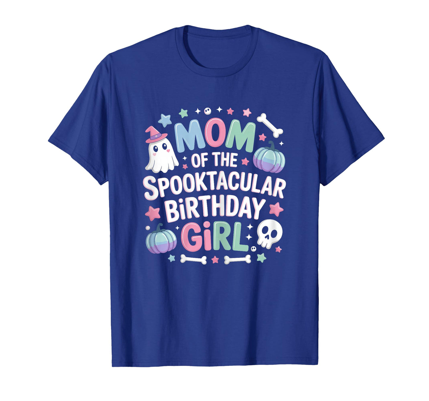 Mom of Spooktacular Birthday Girl Spooky Ghost Halloween T-Shirt