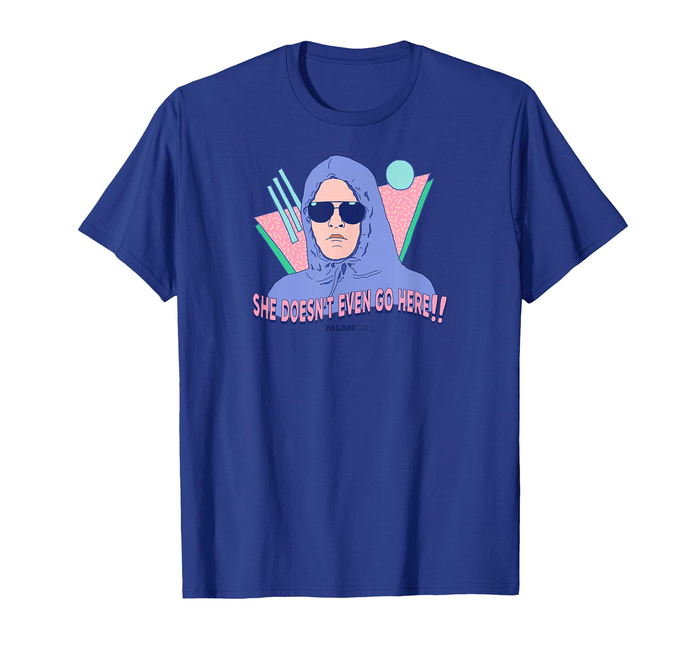 Mean Girls - She Doesn't Even Go Here Retro T-Shirt