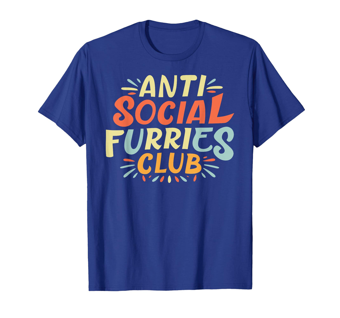 Anti Social Furries Club - Fursuit Lover Furry Fandom T-Shirt