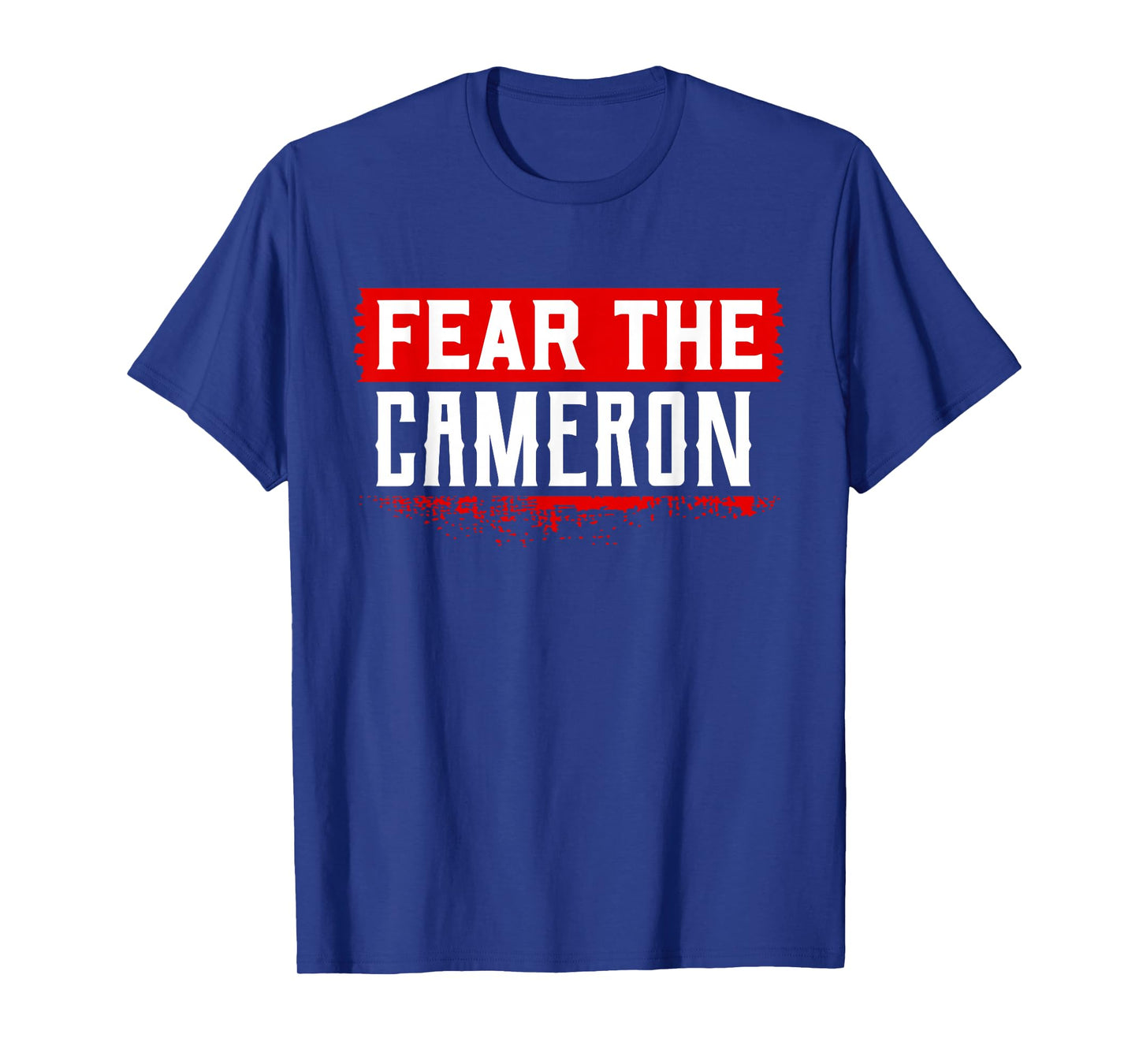 Fear The CAMERON T-Shirt Name CAMERON T-Shirt
