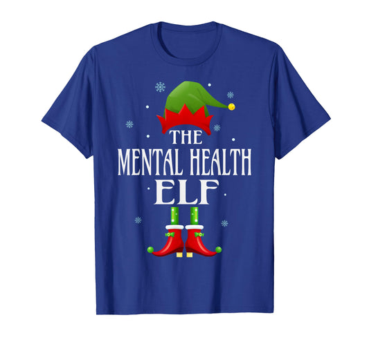 Mental Health Elf Xmas Funny Family Matching Christmas T-Shirt