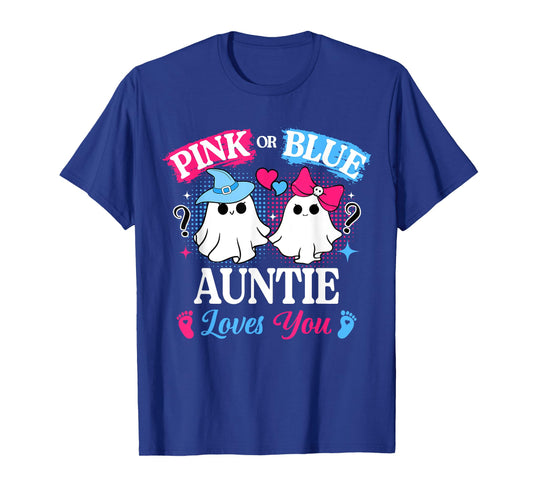 Pink or Blue Auntie Loves You Gender Reveal Halloween T-Shirt