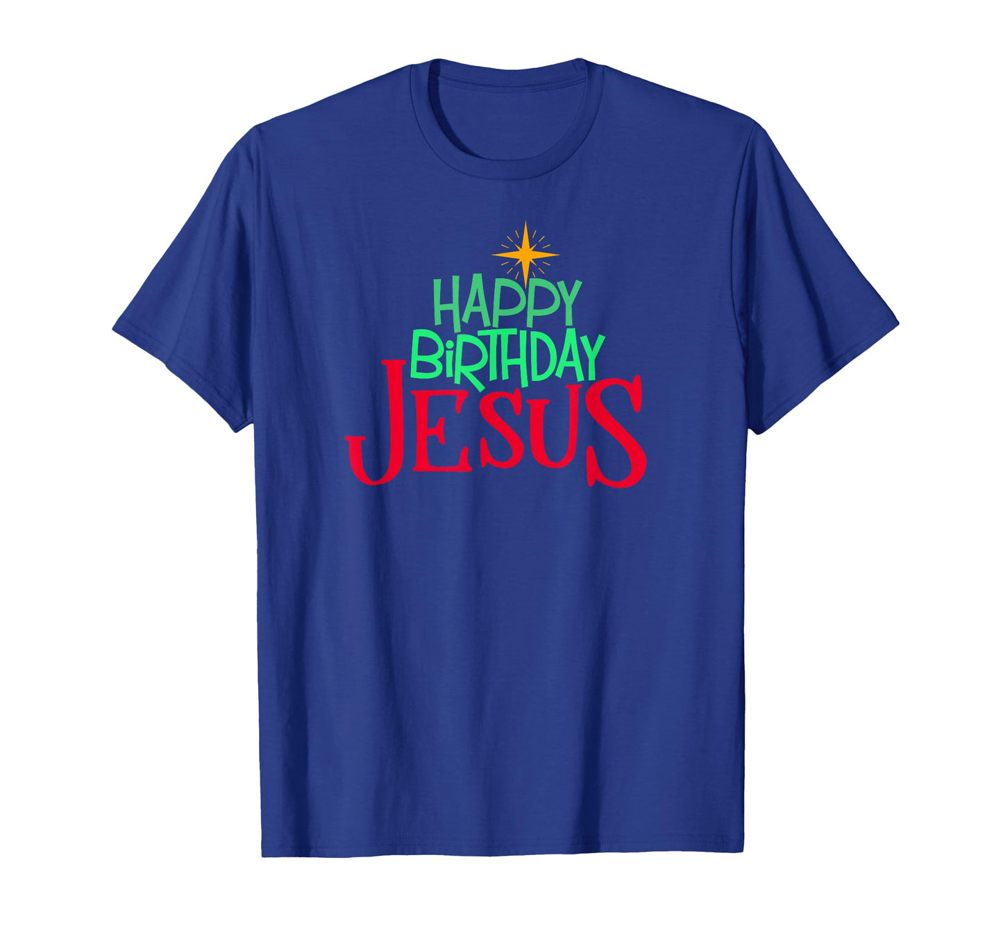 Christian Christmas HAPPY BIRTHDAY JESUS Women Men Kids T-Shirt