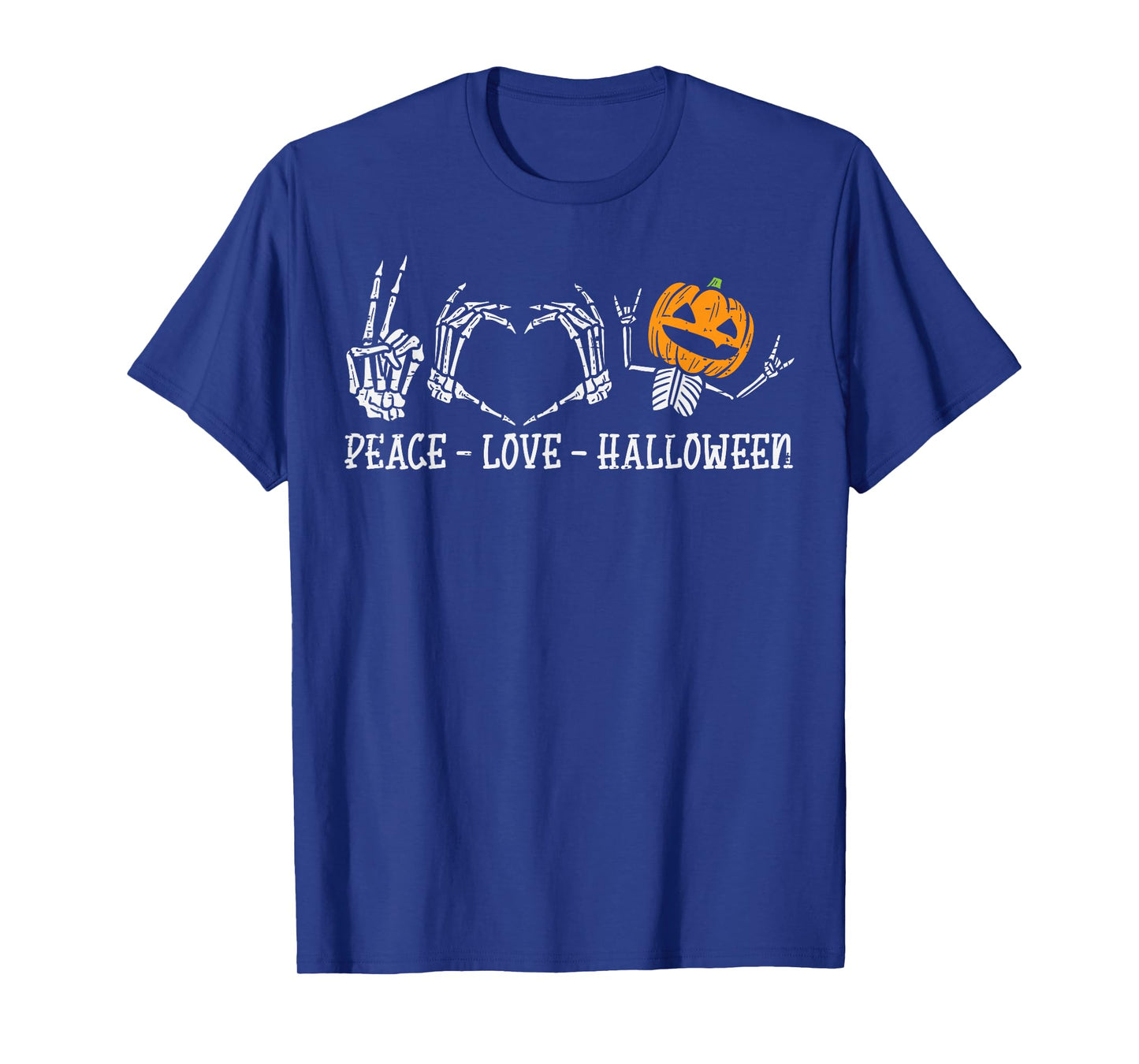 Skeleton Peace Love Pumpkin Funny Halloween Men Women Kids T-Shirt