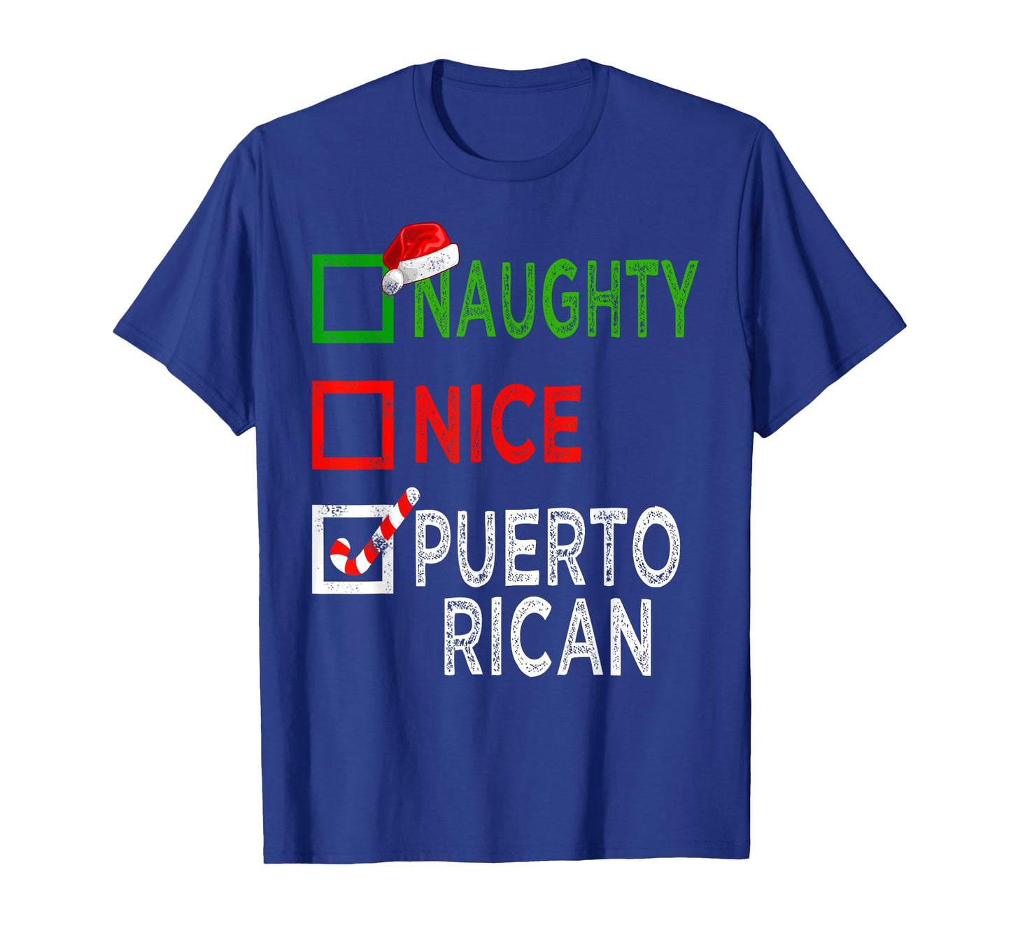 Naughty Nice Puerto Rican Christmas Pajamas Funny Santa Hat T-Shirt