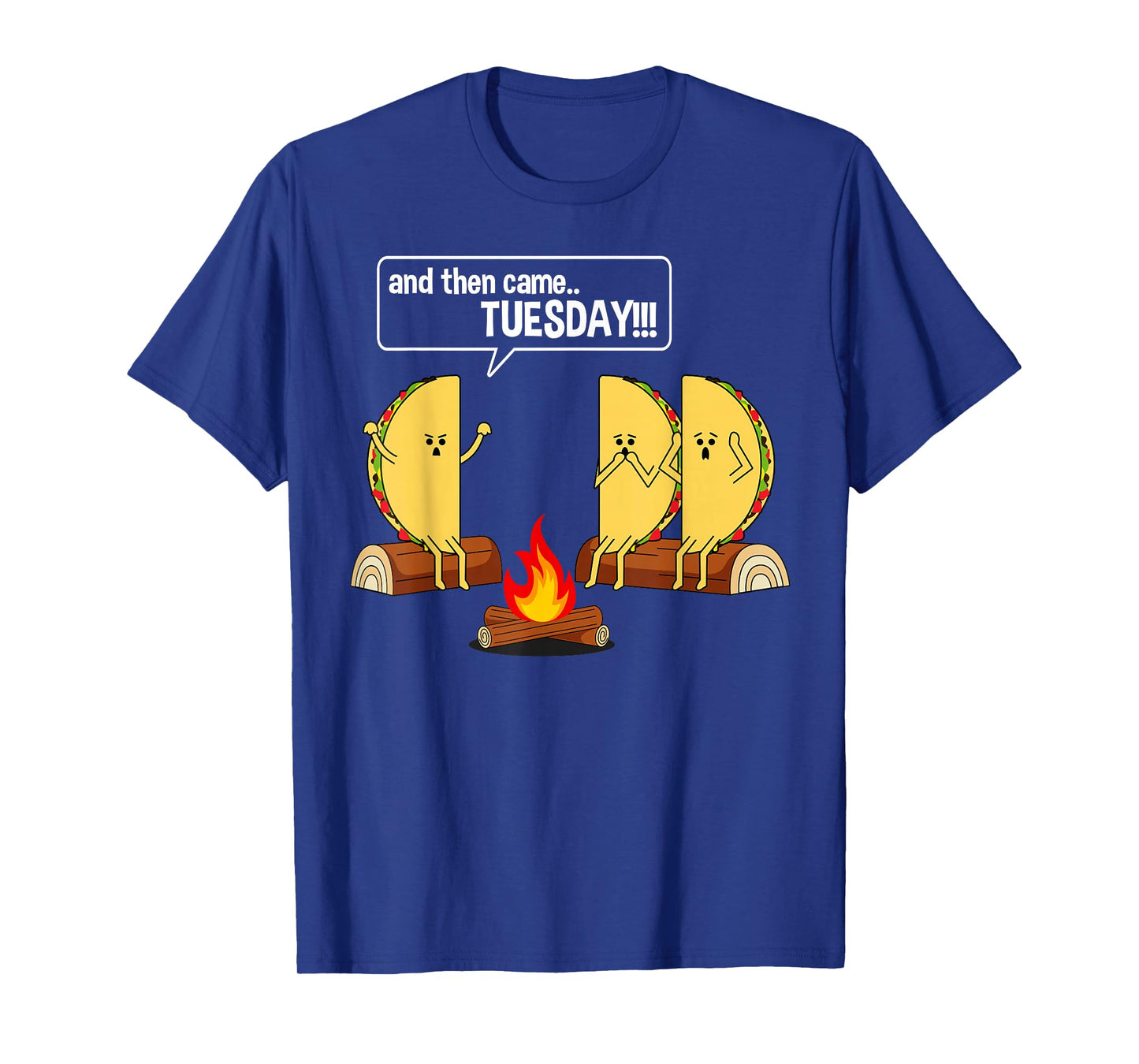 Taco Tells Scary Campfire Story About Tuesdays Funny Graphic T-Shirt