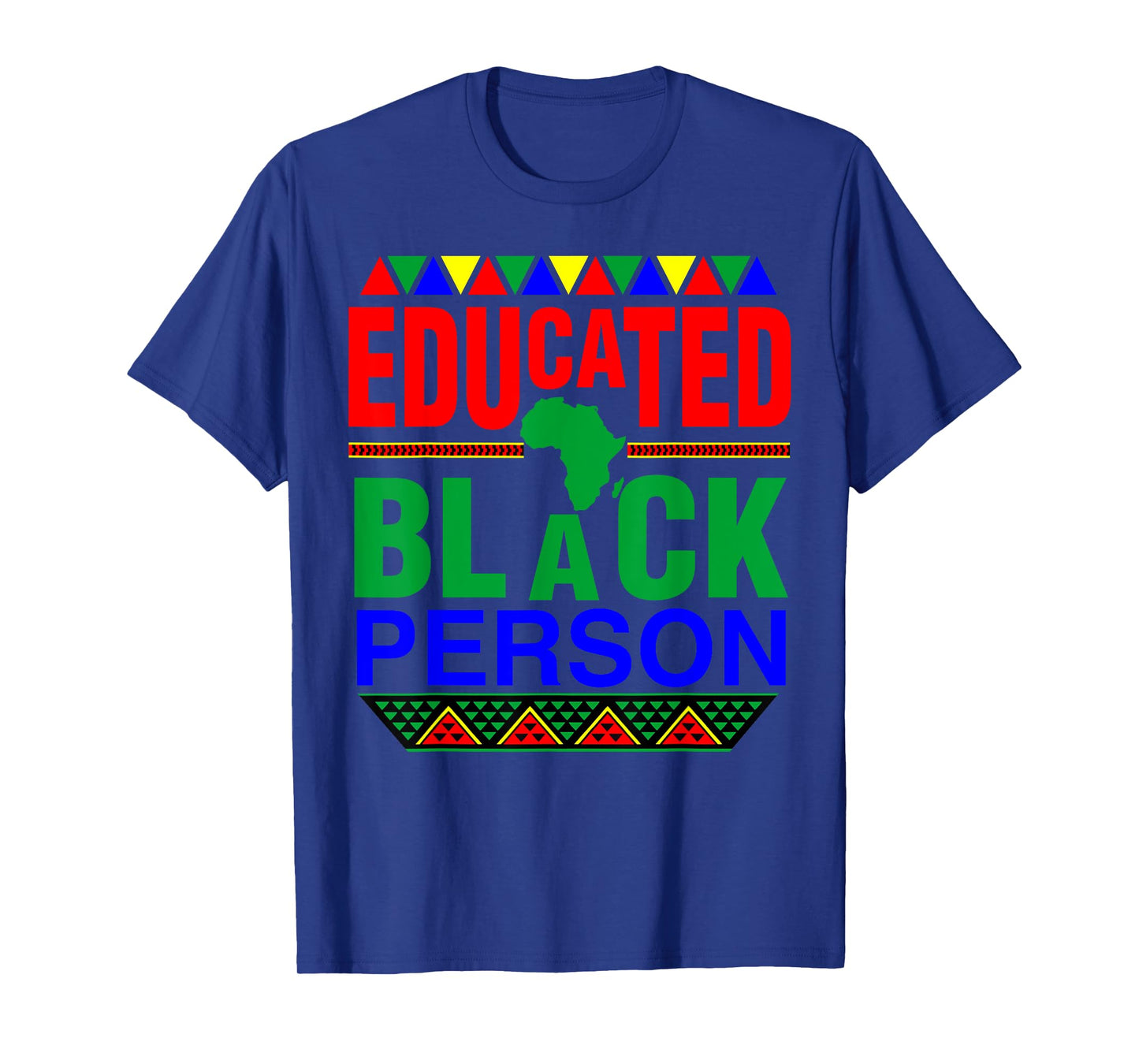 Educated Black Person | Smart Cute Black Gift T-Shirt