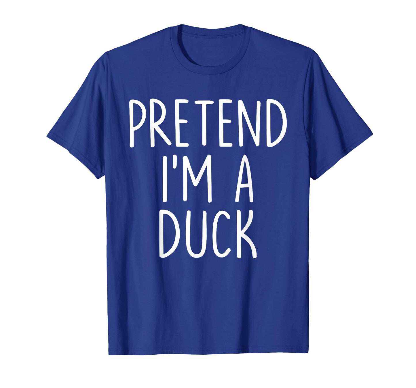 Pretend I'm A Duck Halloween Couples Costume Group Matching T-Shirt
