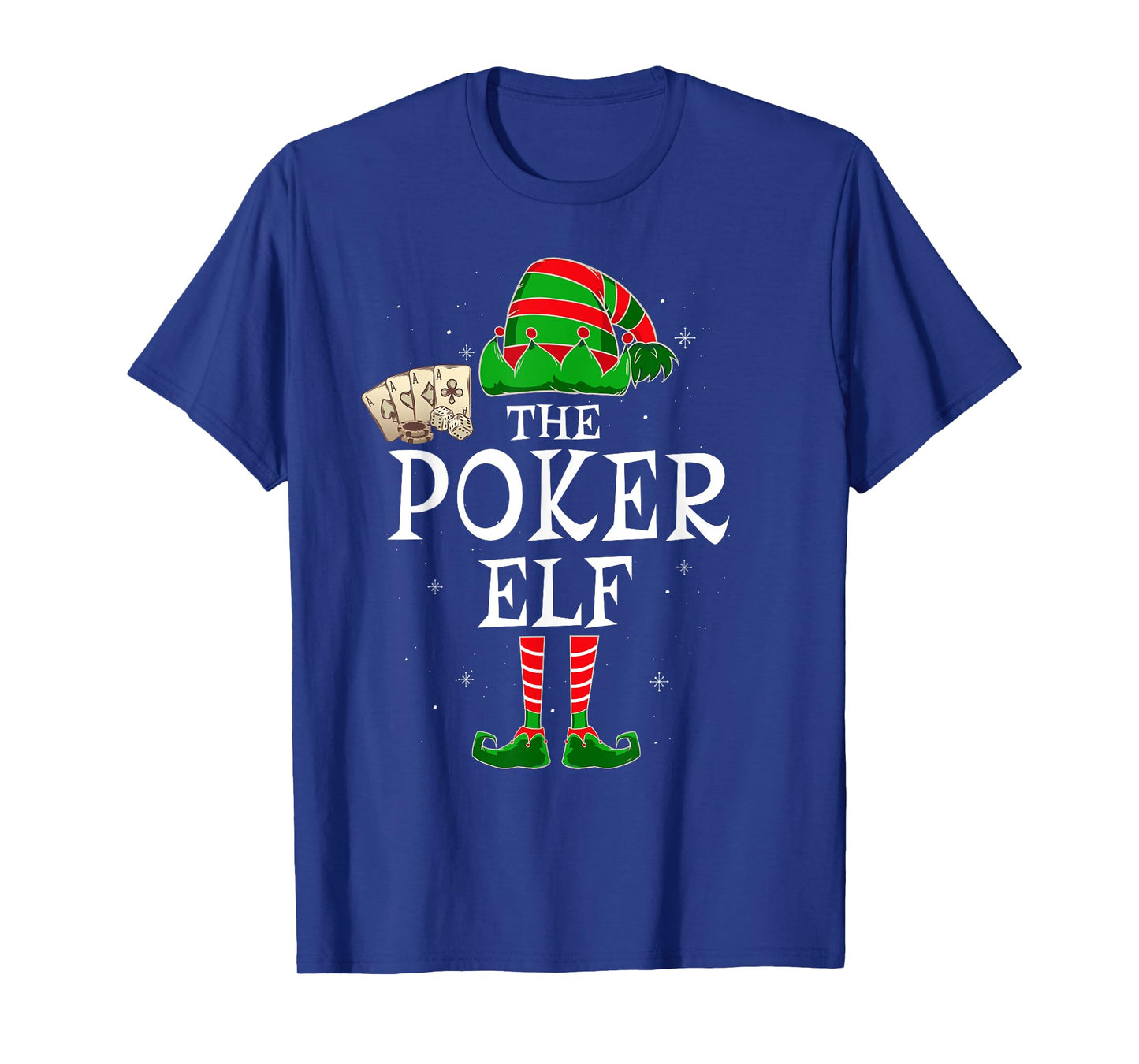 The Poker Elf Group Matching Family Christmas Player Funny T-Shirt