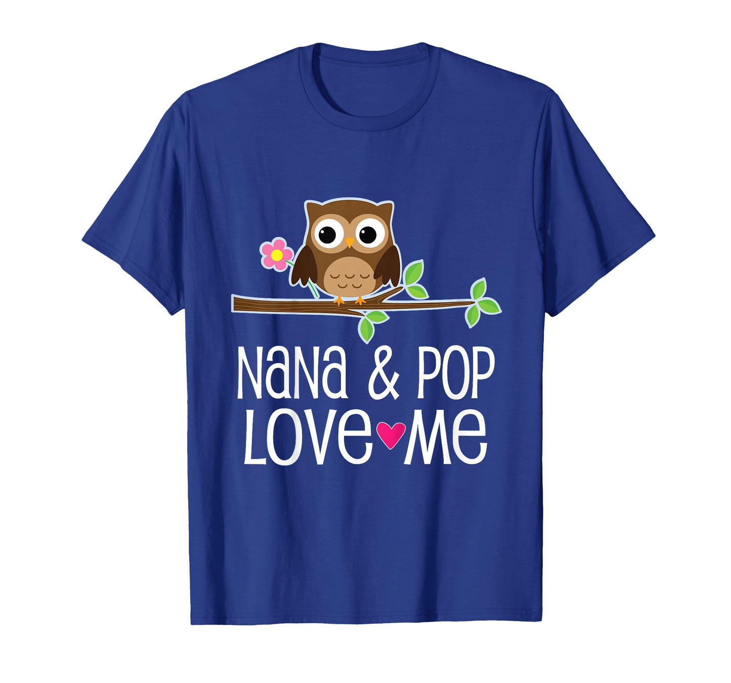 Kids Nana and Pop Love Me Granddaughter Owl T-Shirt