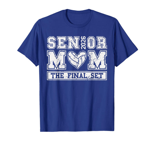 Volleyball Senior Mom Class of 2026 Volleyball The Final Set T-Shirt