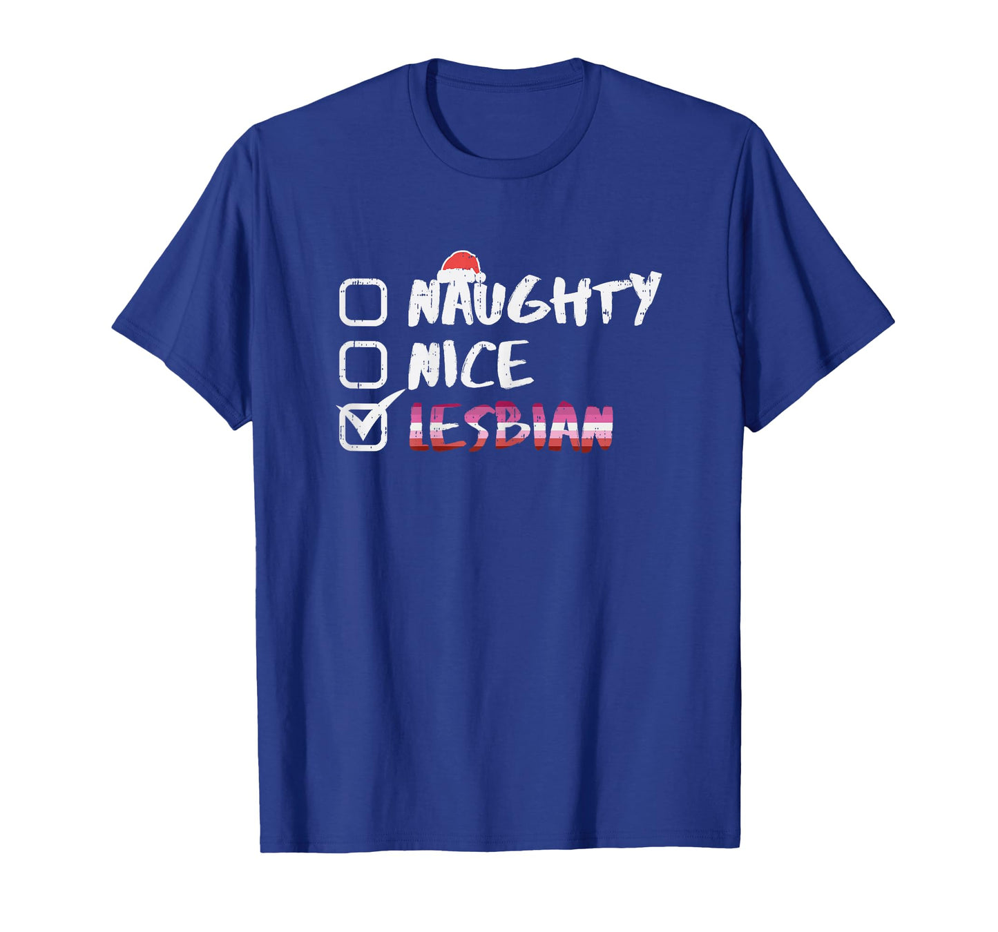 Naughty Nice Lesbian Funny Gay Pride LGBT Christmas PJ T-Shirt