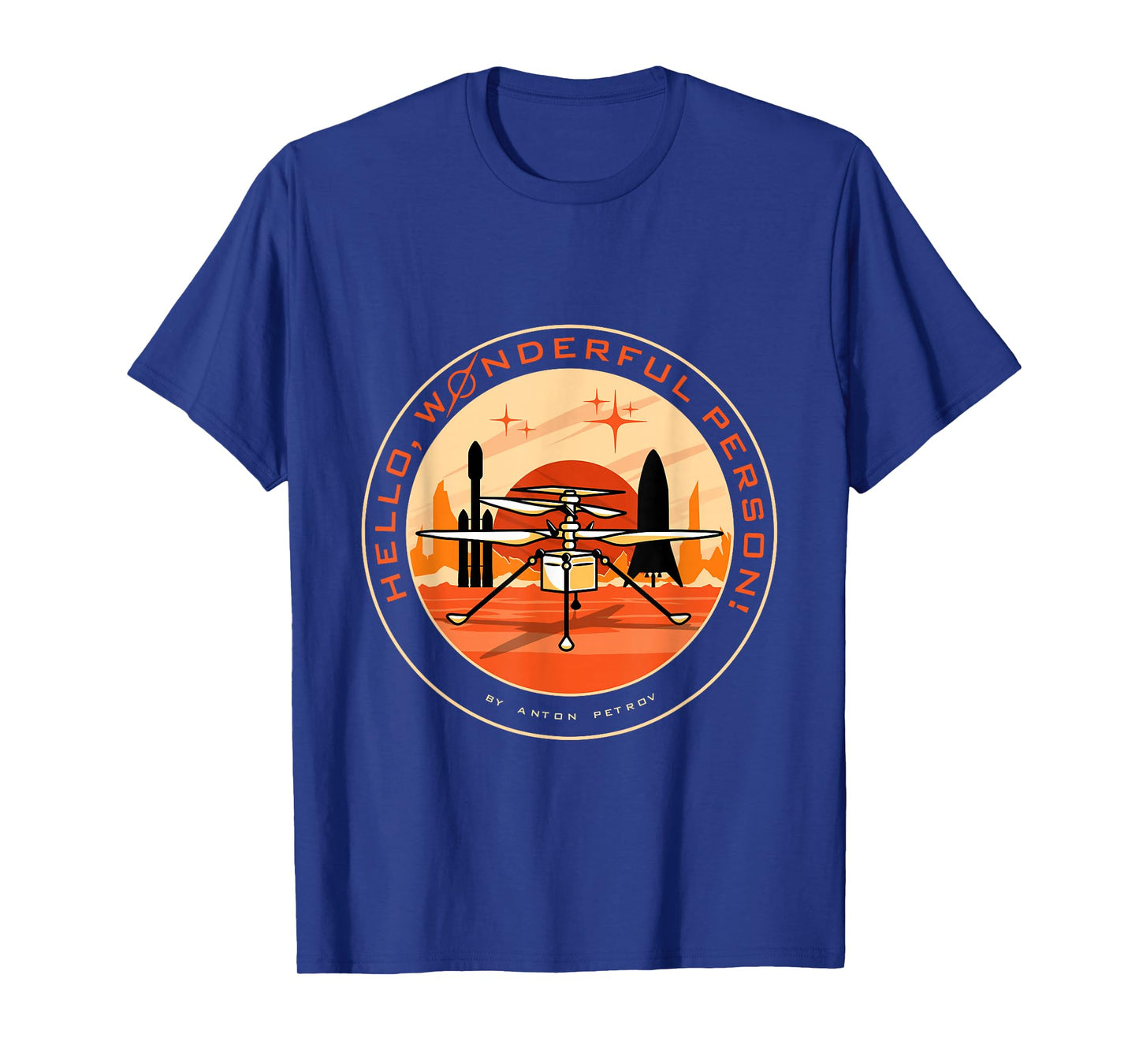 Wonderful Person on Mars T-Shirt