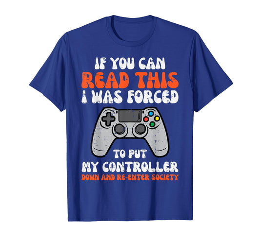 Gamer If You Can Read This Funny Men Boys Kids Teens Youth T-Shirt
