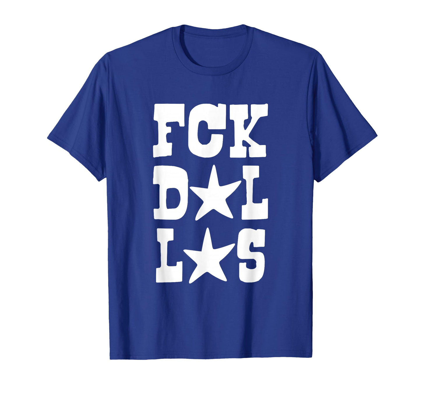 Dallas Sucks Fck Dallas T-Shirt
