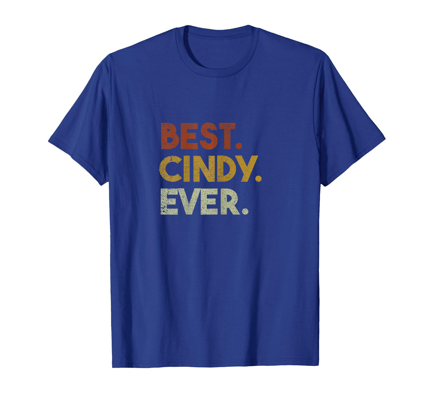 Cute Best Cindy Ever Personalized Name Gifts T-Shirt