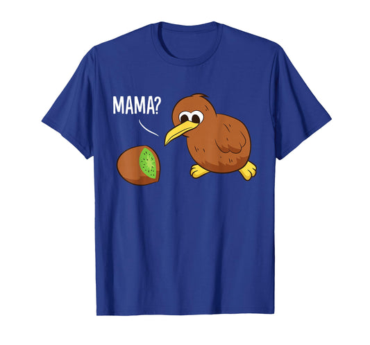 Kiwi Bird New Zealand Kiwi Fruit Funny Mama Kiwi T-Shirt
